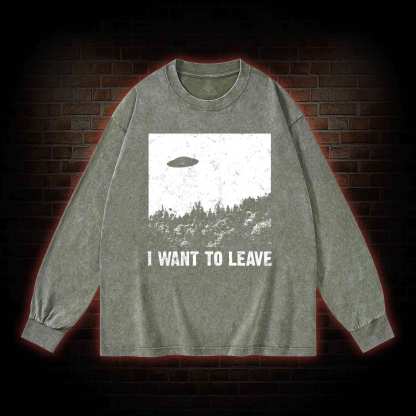 I Want To Leave Washed Long-Sleeve T-shirt