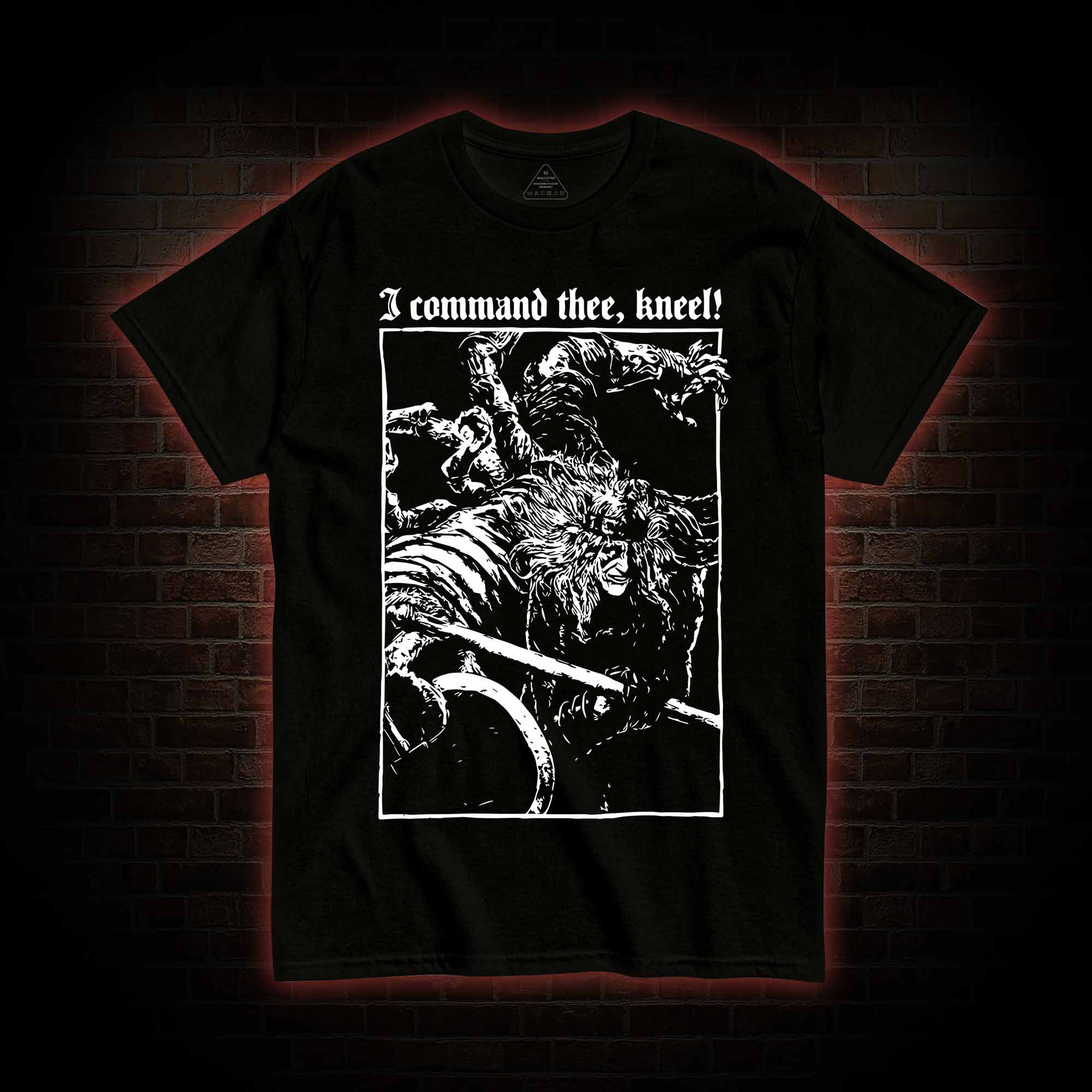 I Command Thee Kneel T-shirt