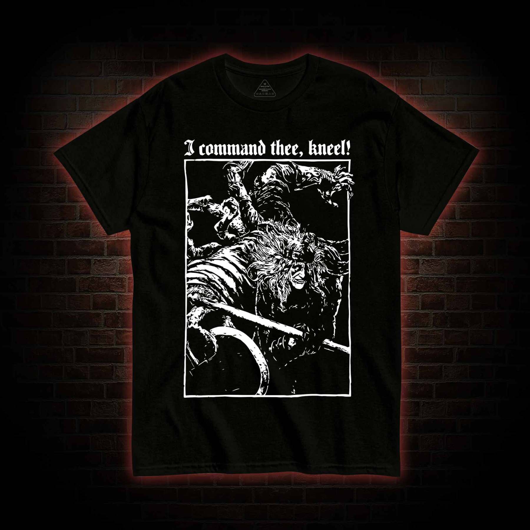 I Command Thee Kneel T-shirt