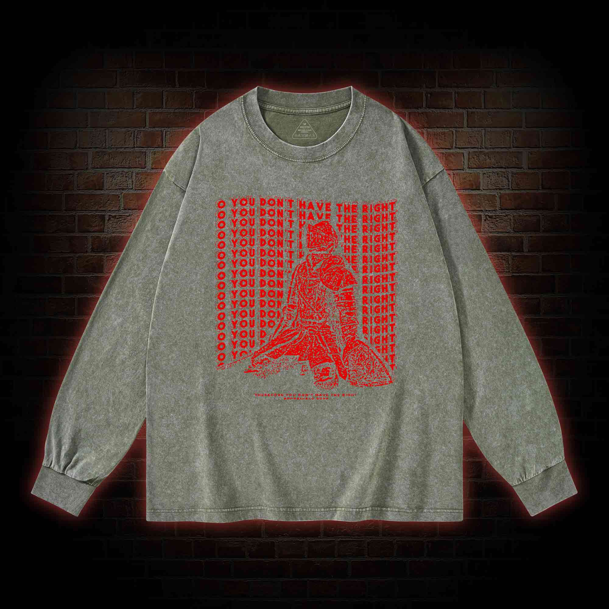 You Don't Have the Right. Elden Ring Washed Long-Sleeve T-shirt