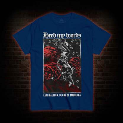 Heed My Words Struggler T-Shirt 