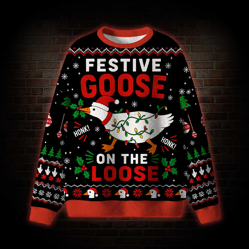 Festive Goose on the Loose Ugly Sweatshirts