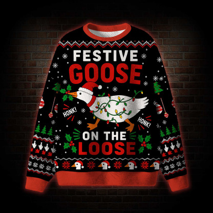Festive Goose on the Loose Ugly Sweatshirts