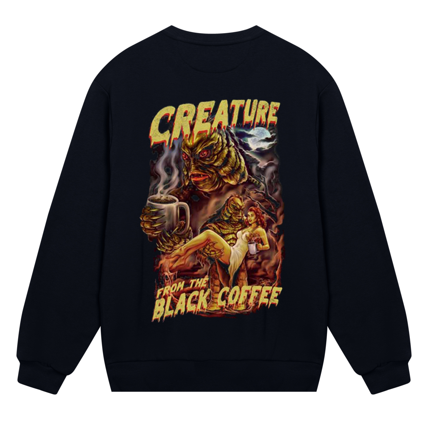 Creature From The Black Coffee Sweatshirt