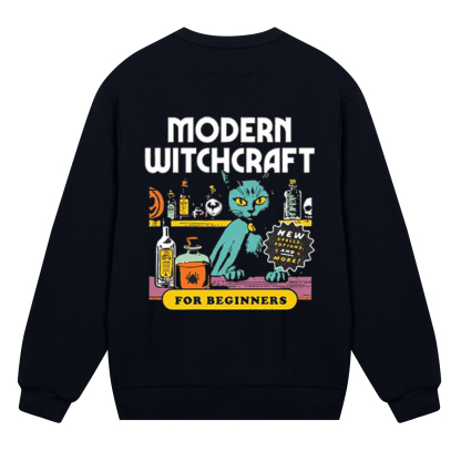Modern Wichcraft For Beginners Sweatshirt