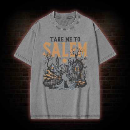Take Me to Salem Washed T-shirt