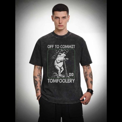 Off to Commit Tomfoolery Washed T-shirt
