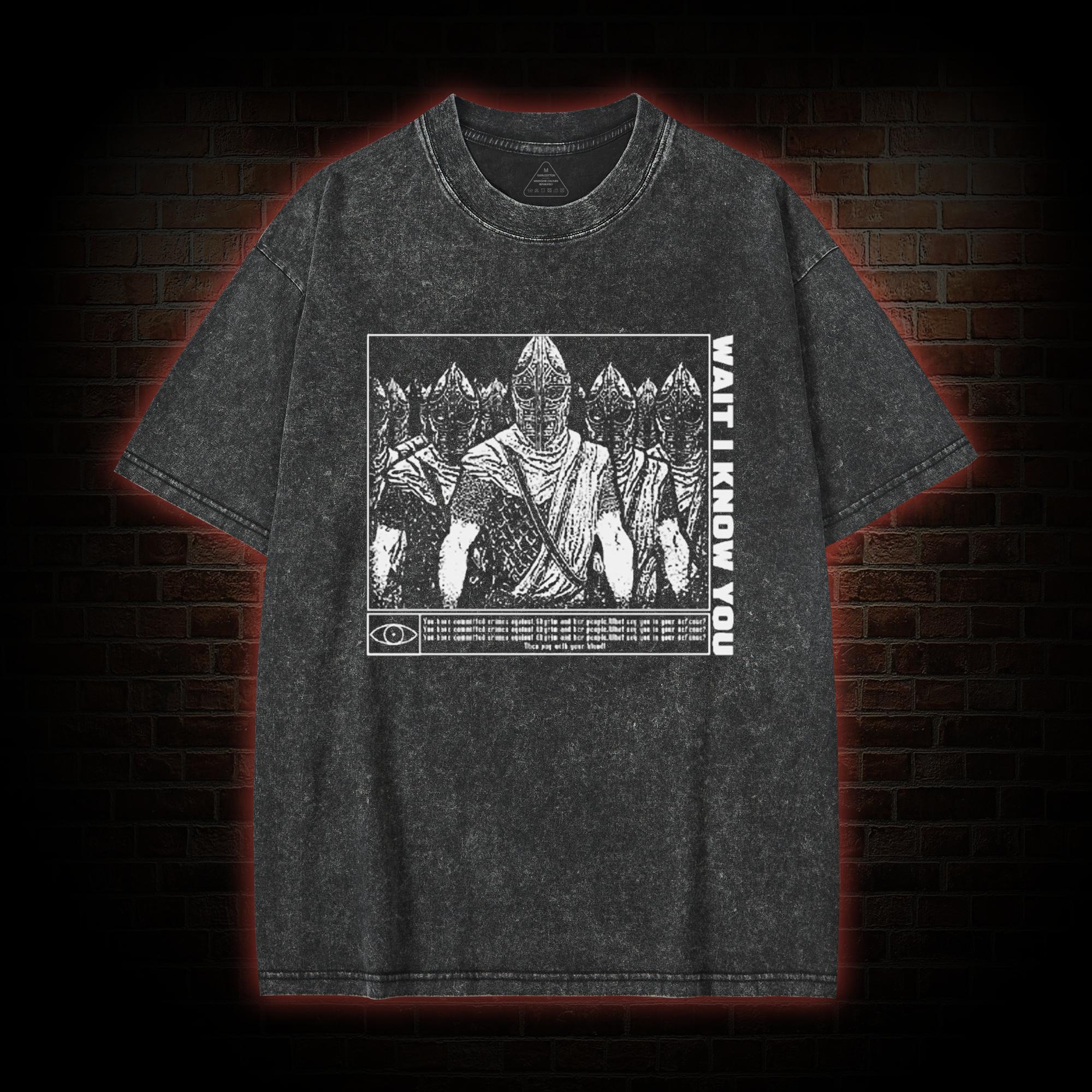 Wait I Know You Washed T-shirt