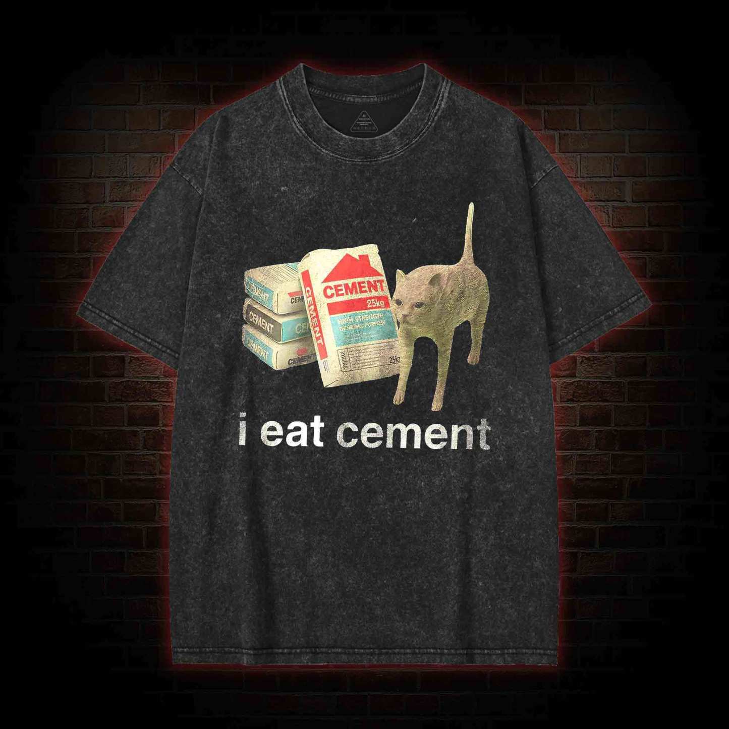 I Eat Cement Washed T-shirt