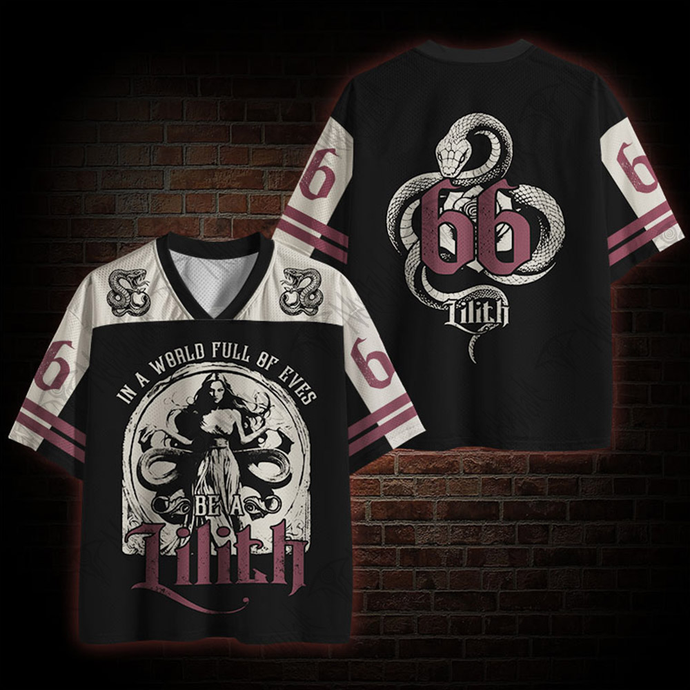In a World Full of Eves be a Lilith Mesh Jersey