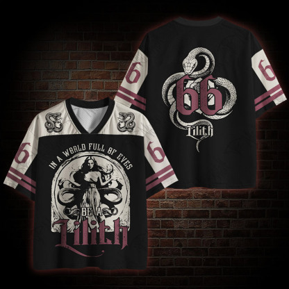 In a World Full of Eves be a Lilith Mesh Jersey