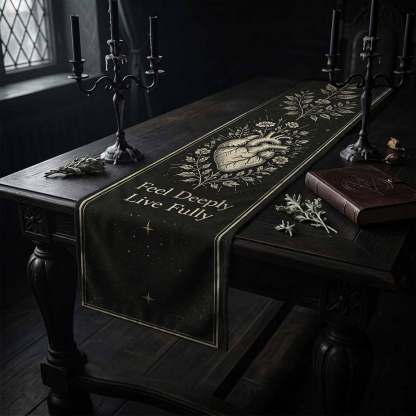 Feel Deeply Live Fully Table Runner
