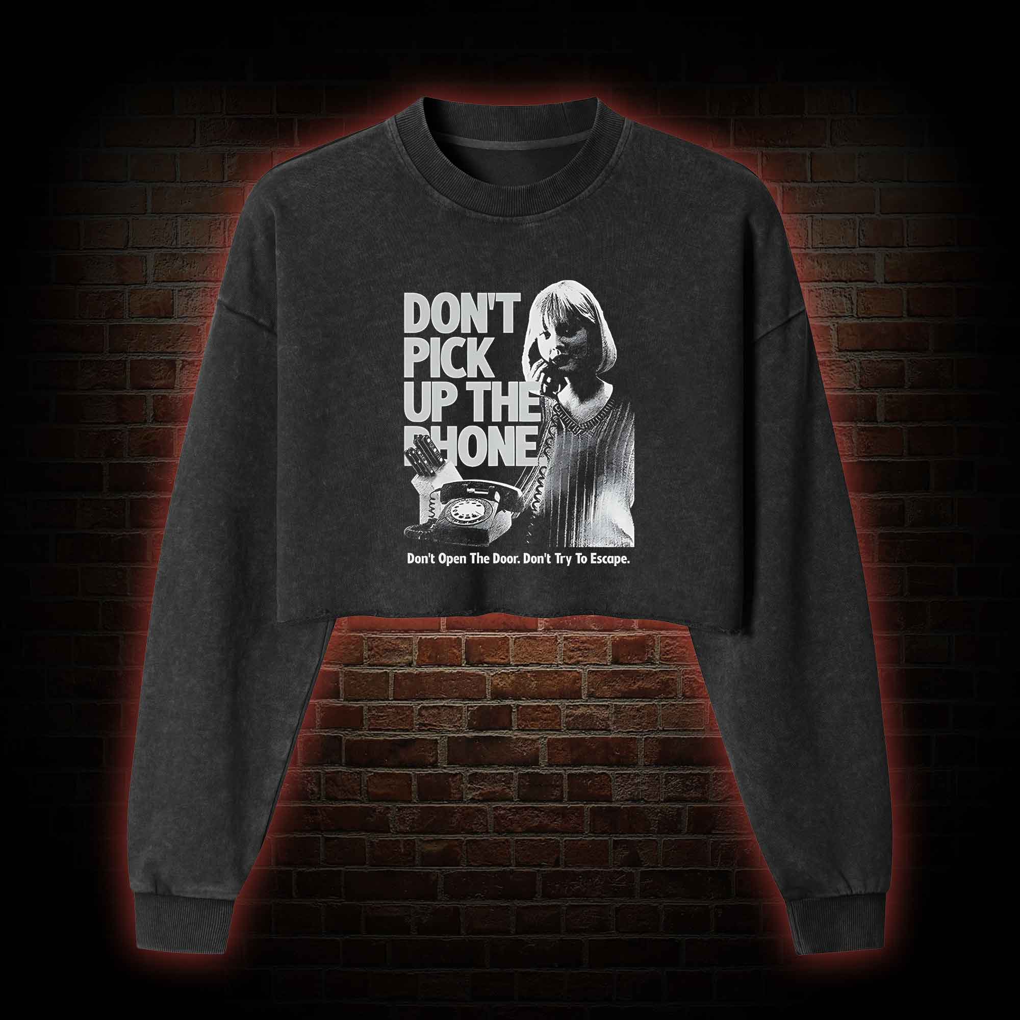 Don't Pick Up The Phone Washed Cropped Sweatshirts