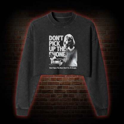 Don't Pick Up The Phone Washed Cropped Sweatshirts