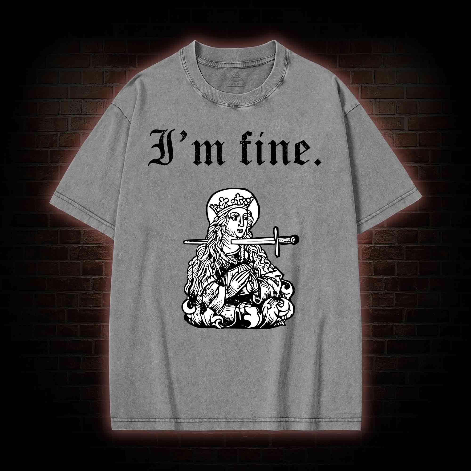 I'm Fine Washed T-shirt