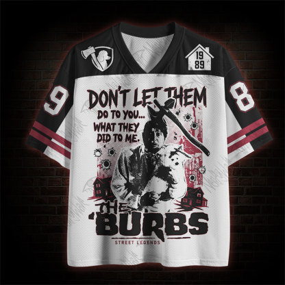 Do to You... What They Did to Me Mesh Jersey