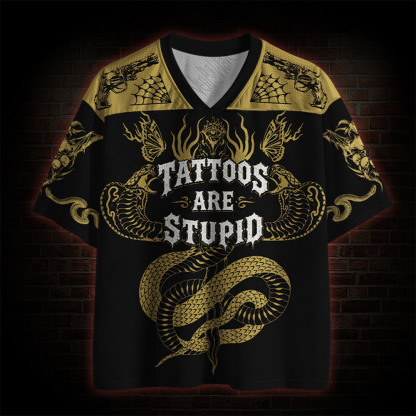 Tattoo Art Stupid Mesh Jersey