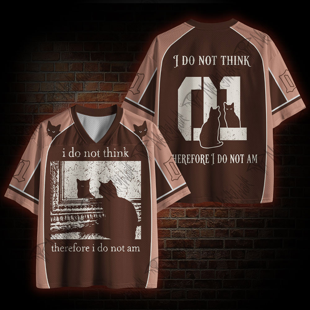 I do Not Think Mesh Jersey