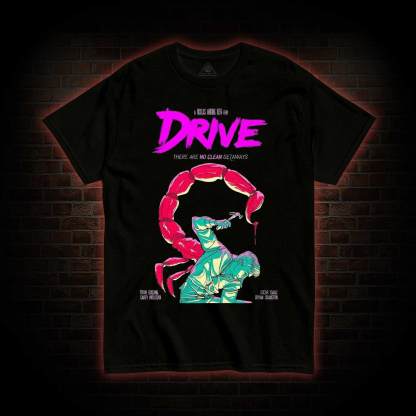 There are No Clean Getaways T-shirt