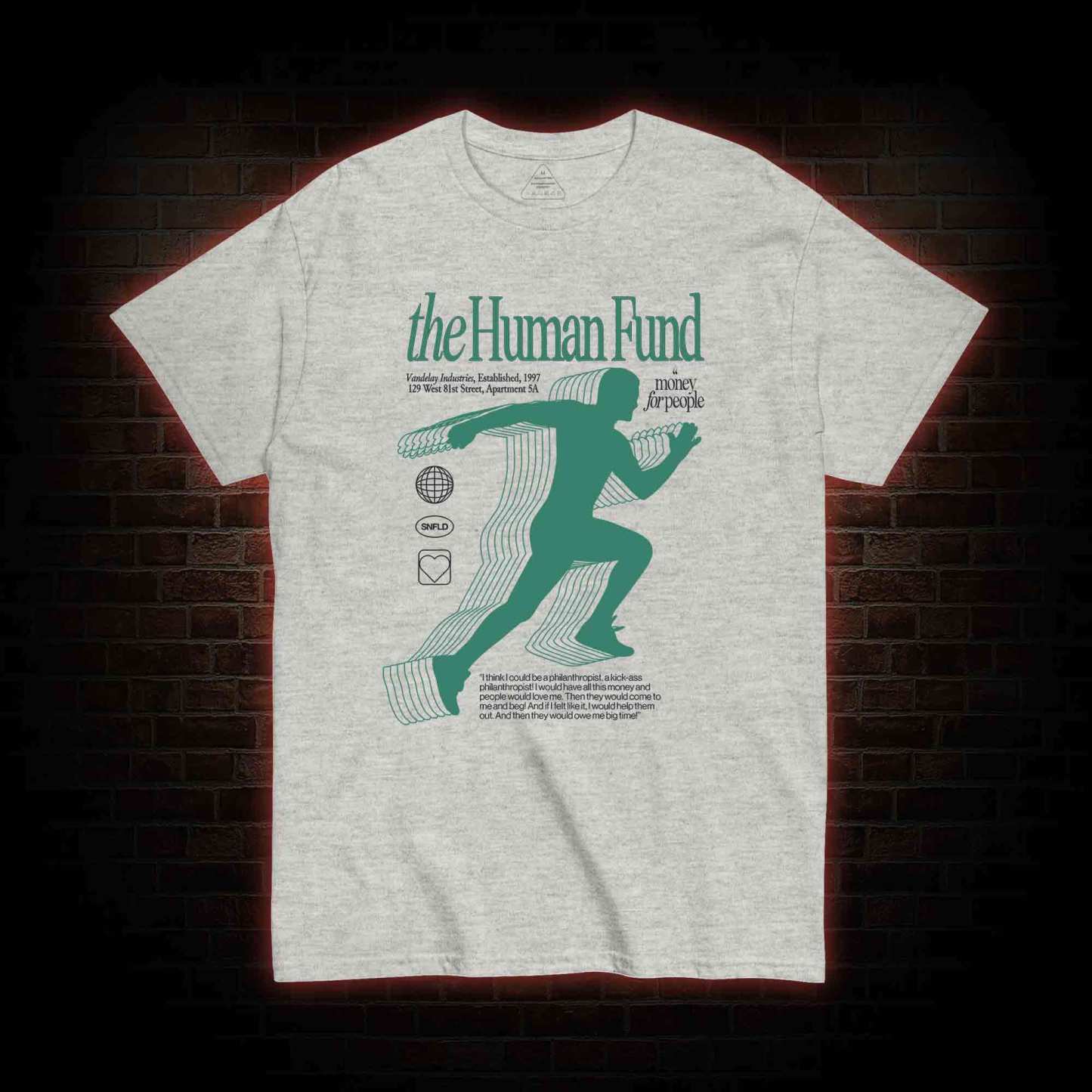 The Human Fund Seinfeld T-shirt