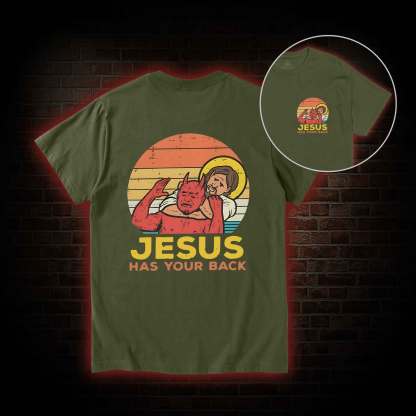 Jesus Has Your Back Back Print T-Shirt