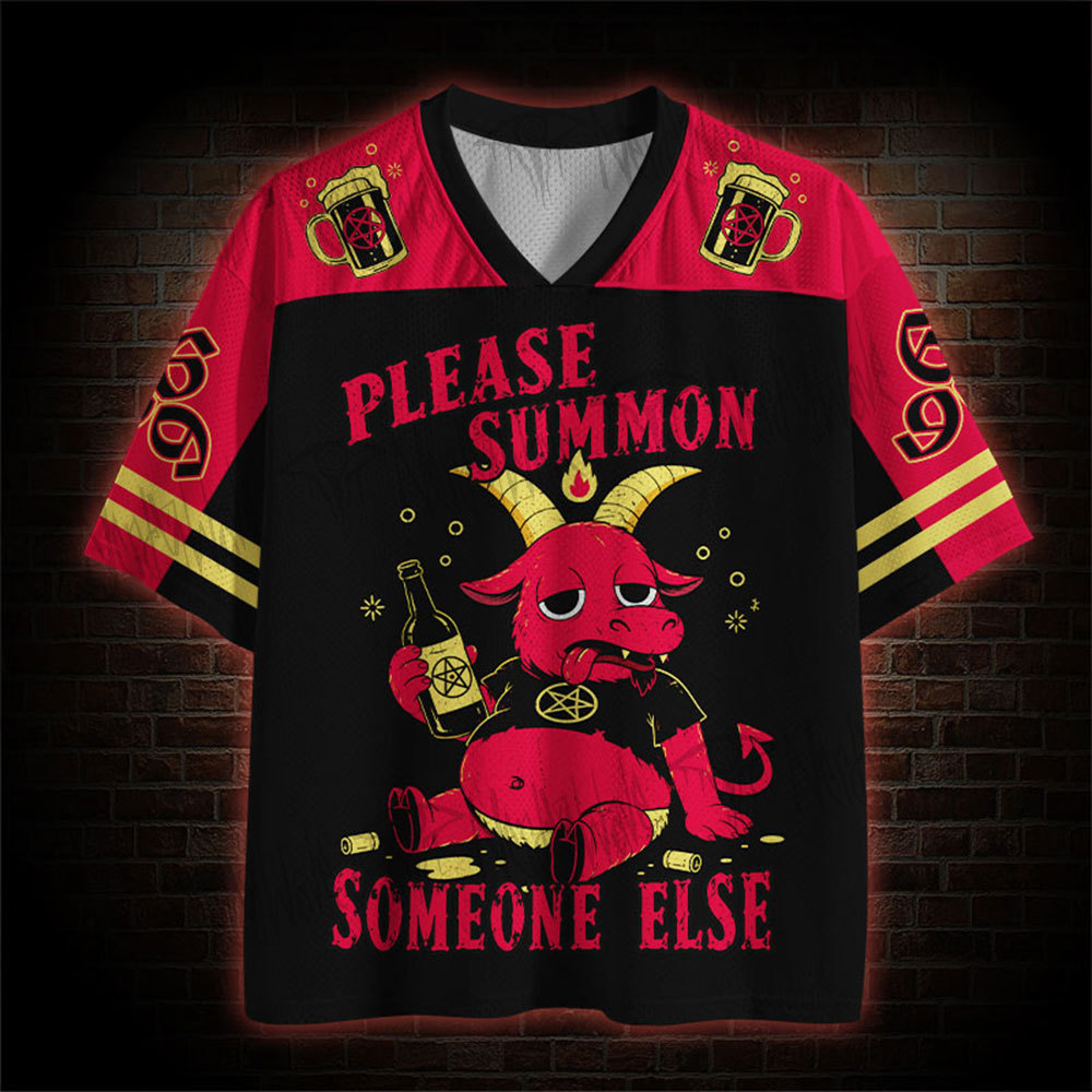 Please Summon Someone Else Mesh Jersey