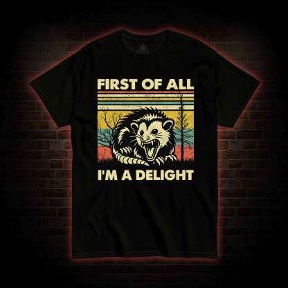 I'm A Delight T-shirt