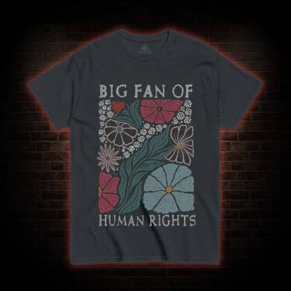 Big Fan T-shirt