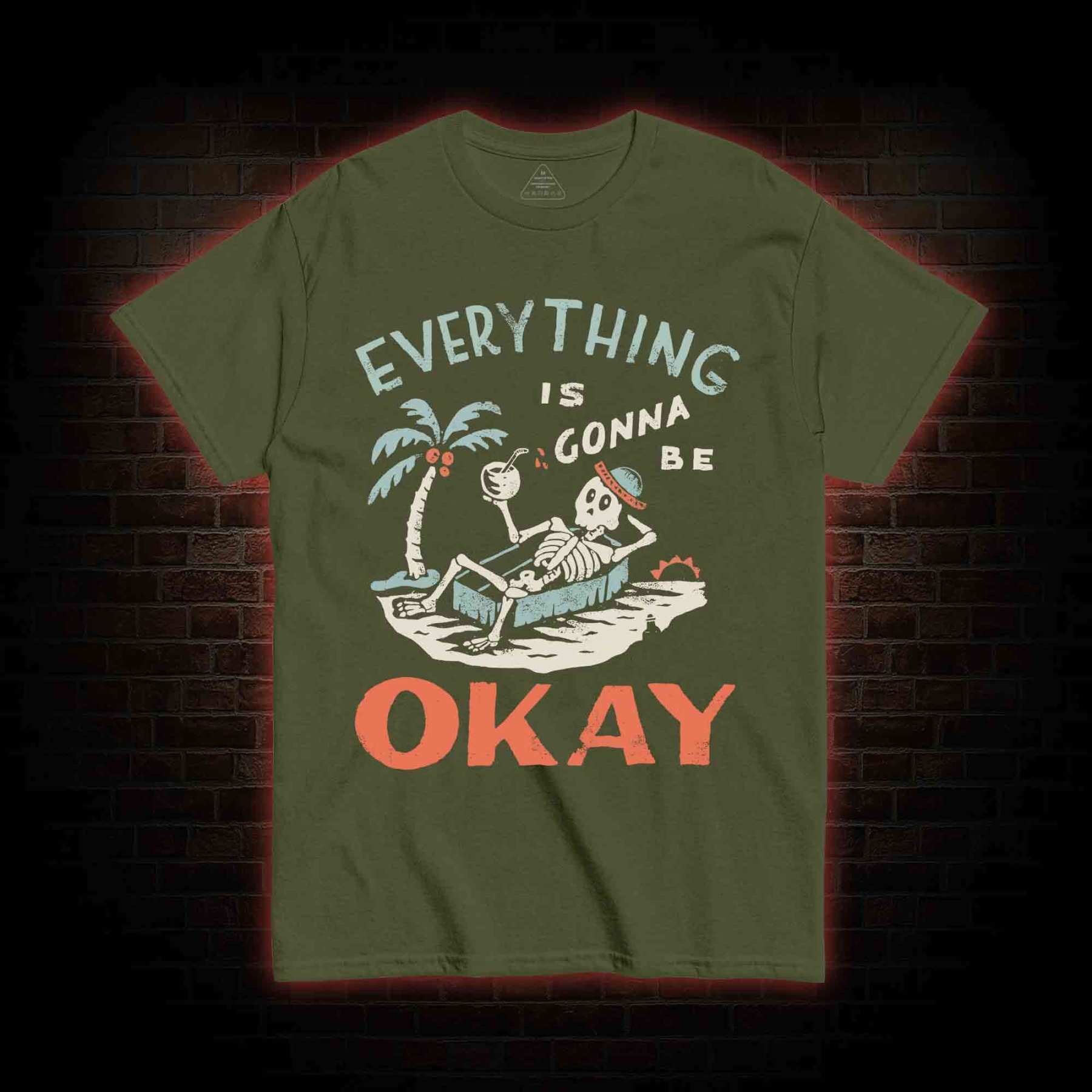 Everything Is Gonna Be Okay T-shirt