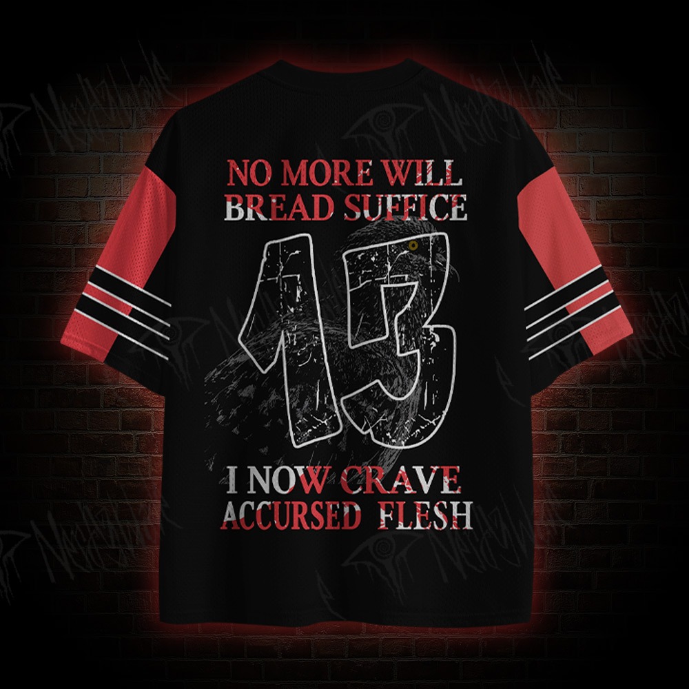 I Now Crave Accursed Flesh Mesh Jersey