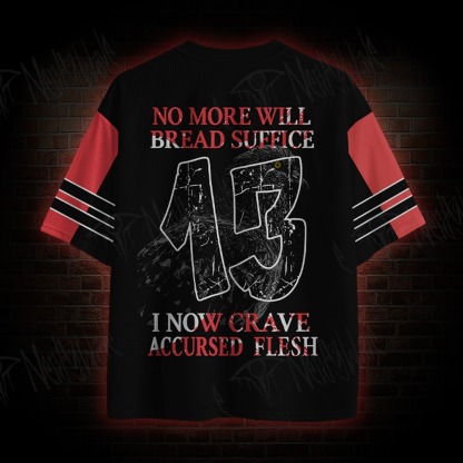 I Now Crave Accursed Flesh Mesh Jersey