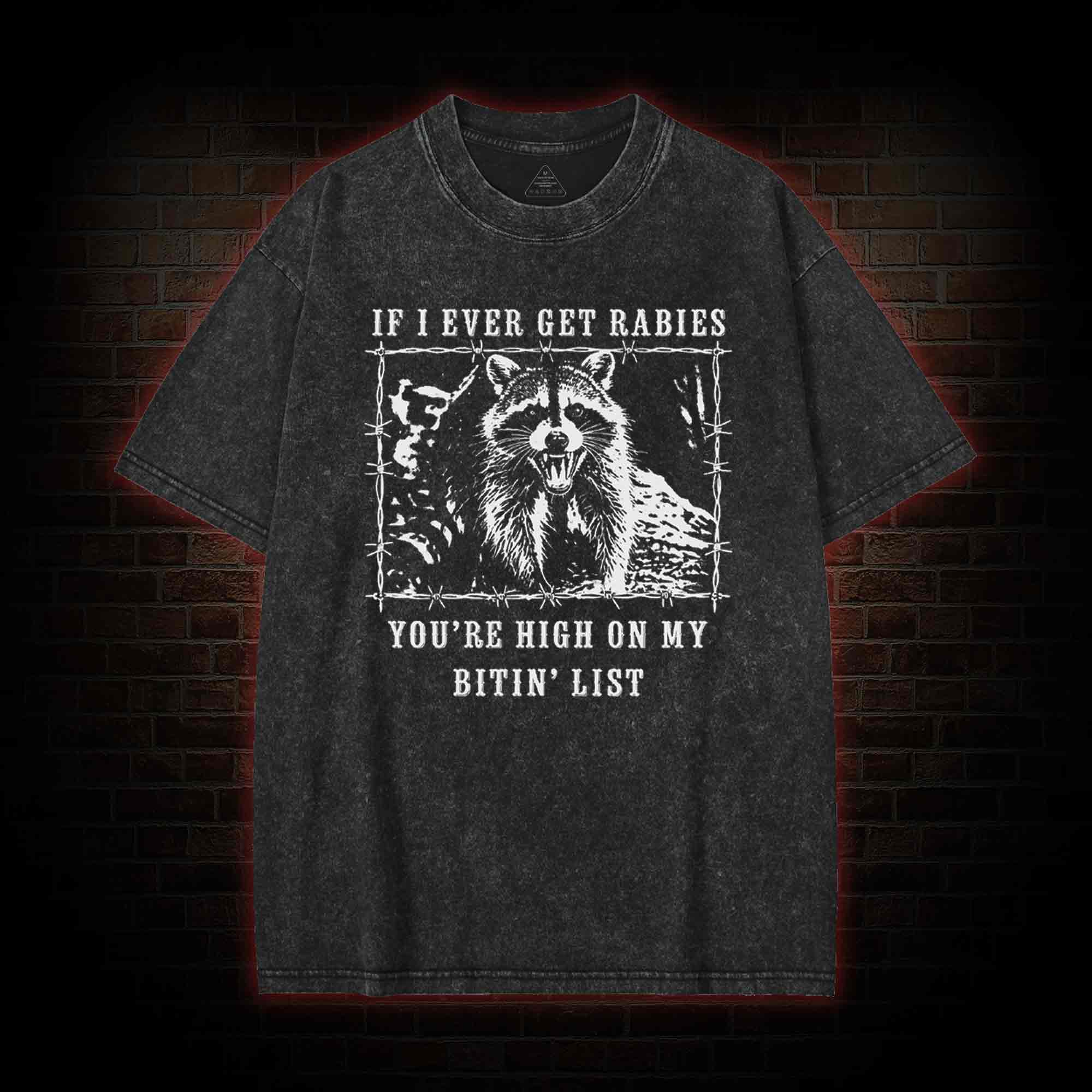 Funny Raccoon Rabies Washed T-shirt