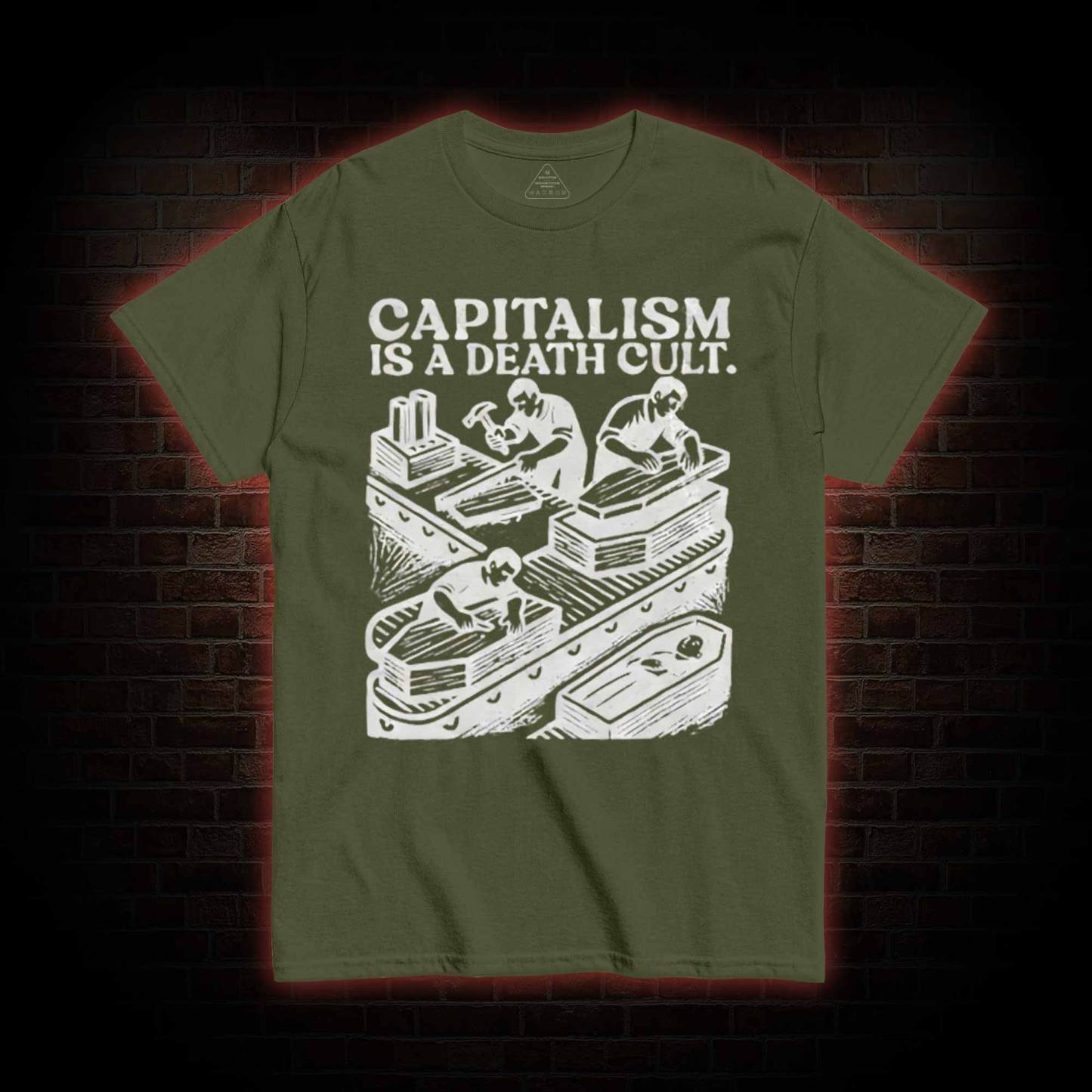 Capitalism is A Death Cult T-shirt