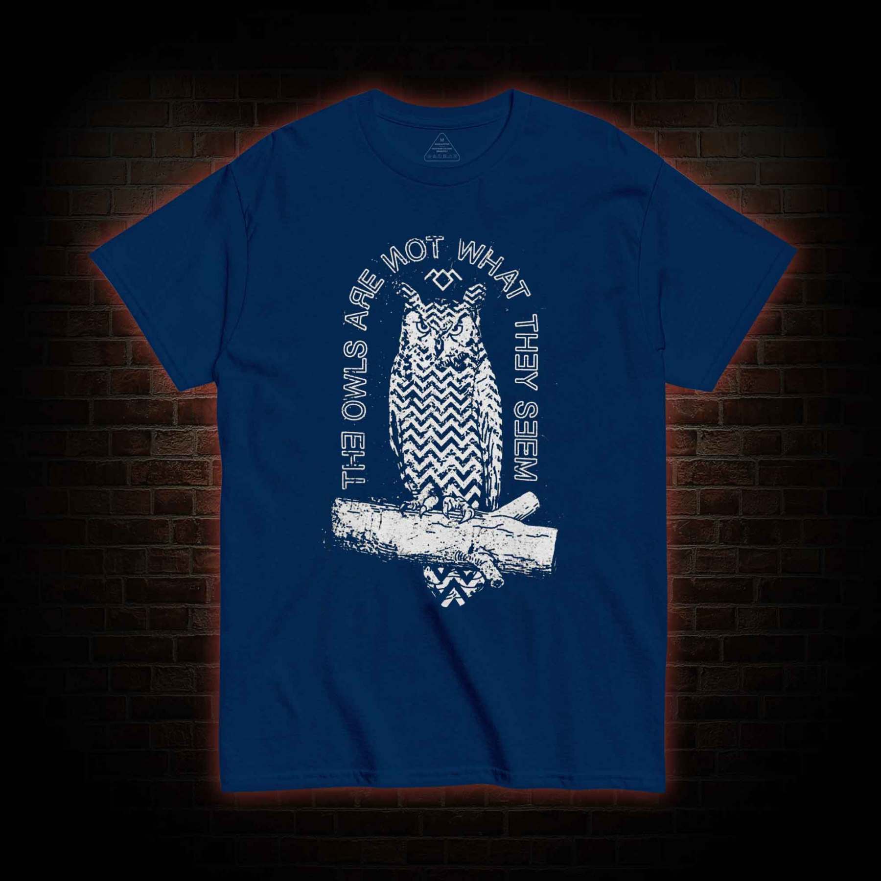 The Owls Are Not What They Seem T-shirt