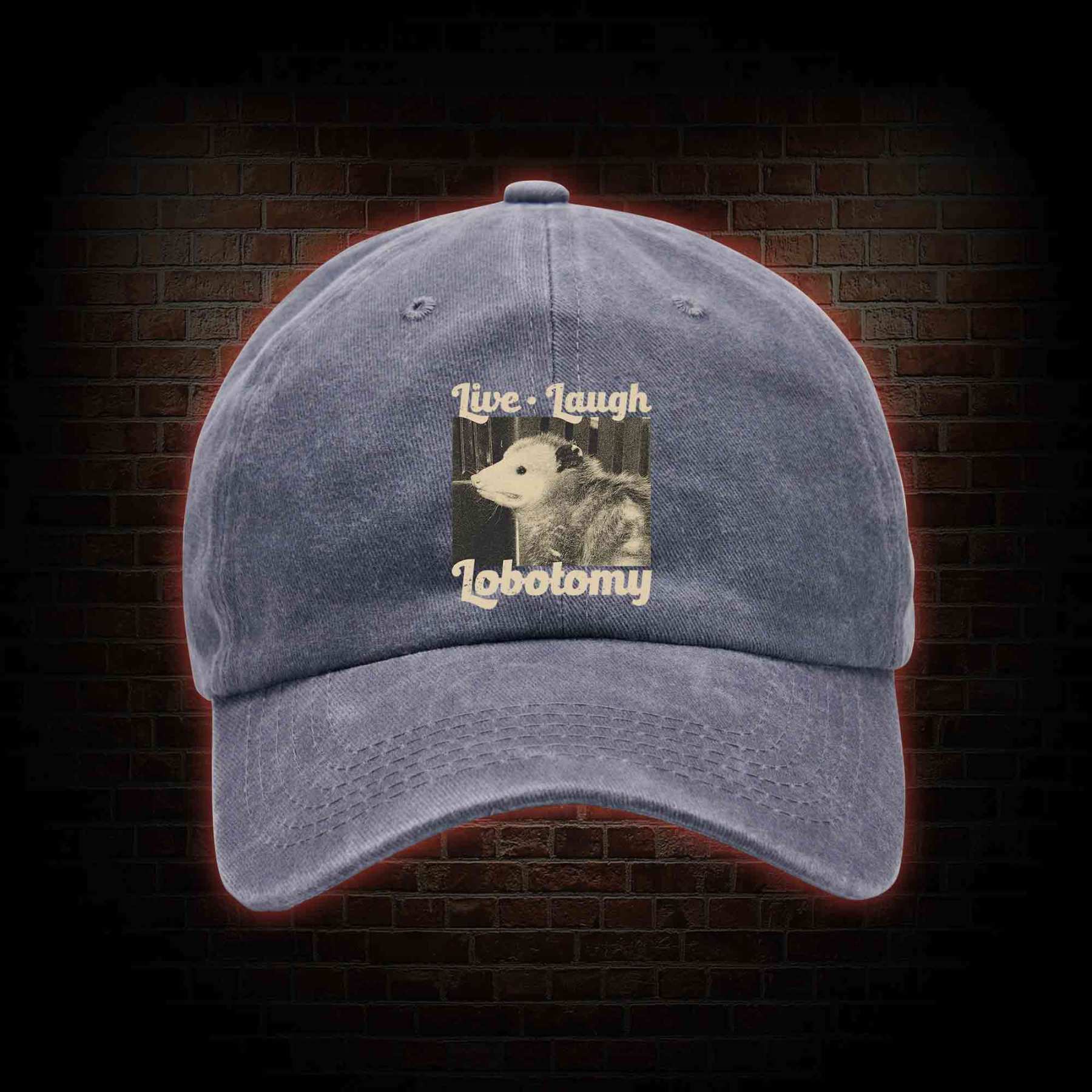 Live Laugh Lobotomy Washed Vintage Baseball Cap