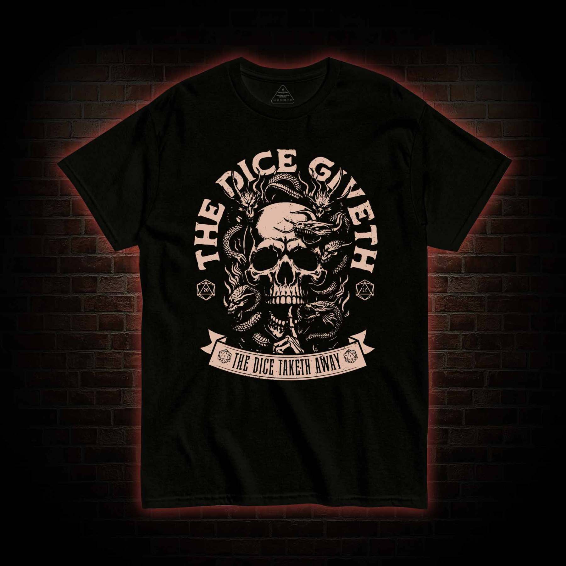 The Dice Giveth T-shirt