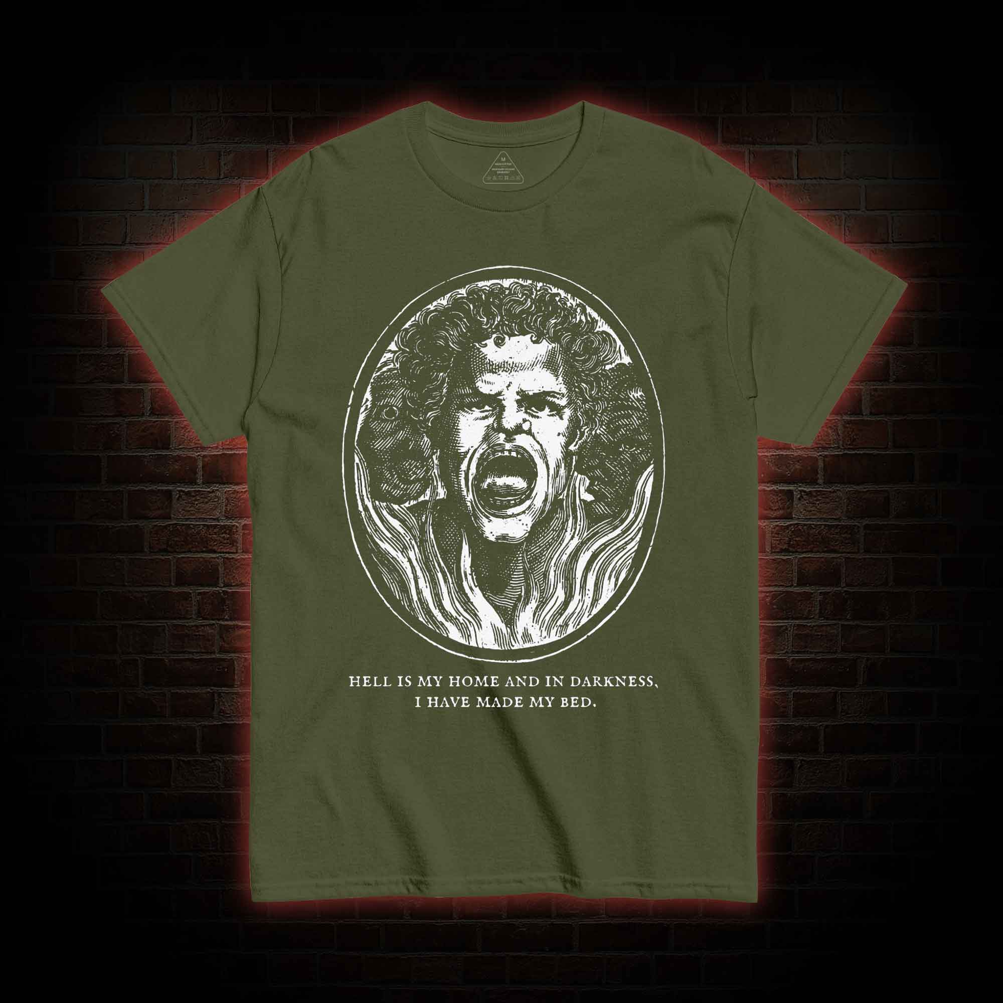 I Have Made My Bed T-shirt 