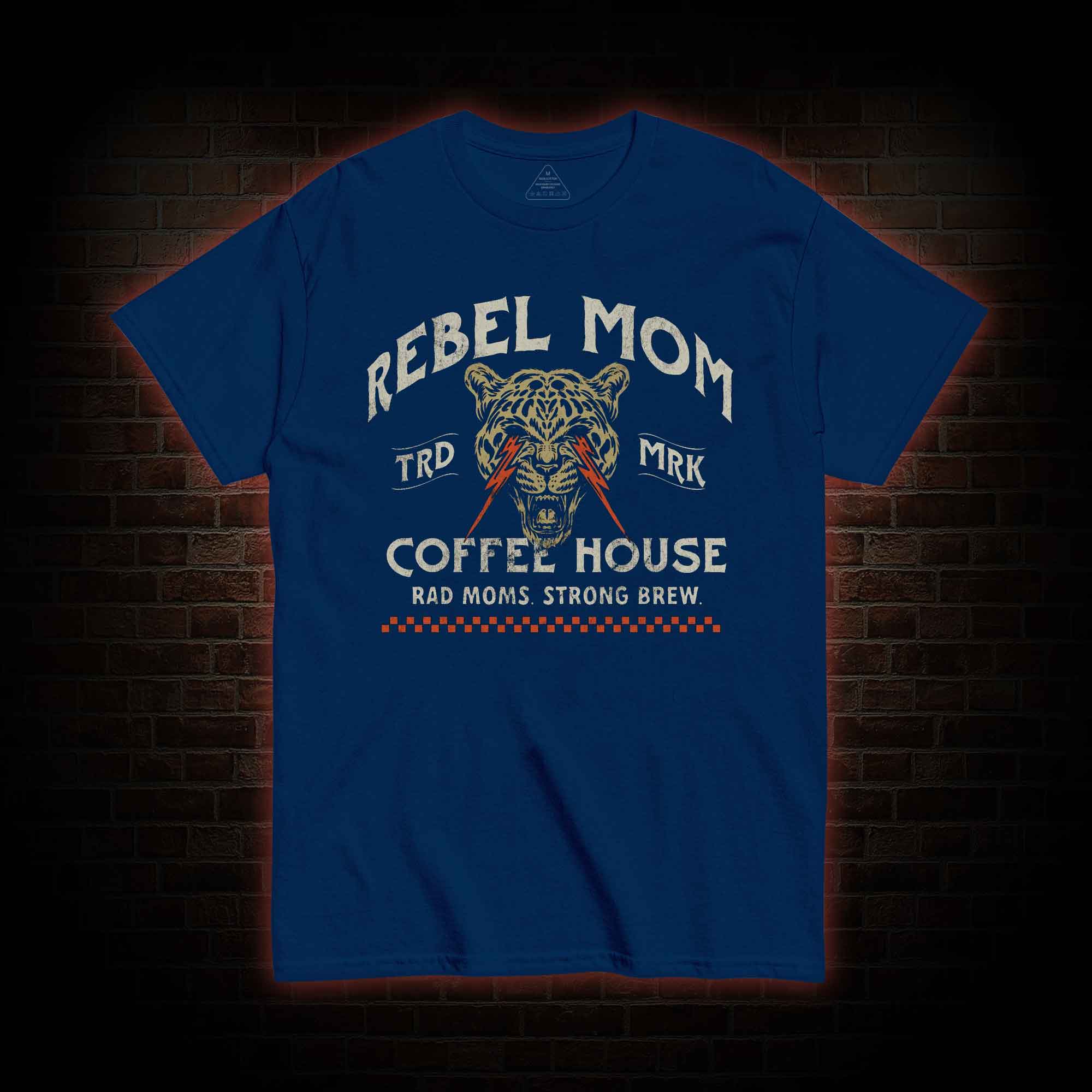 Rebel Mom Coffee House T-shirt