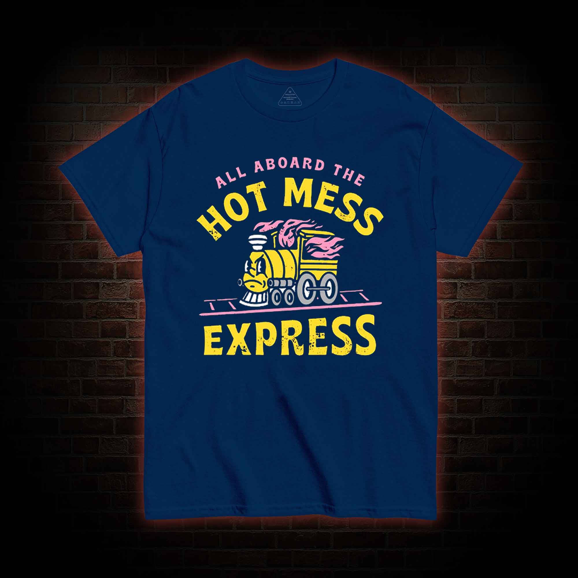 Hot Mess Express T-shirt 