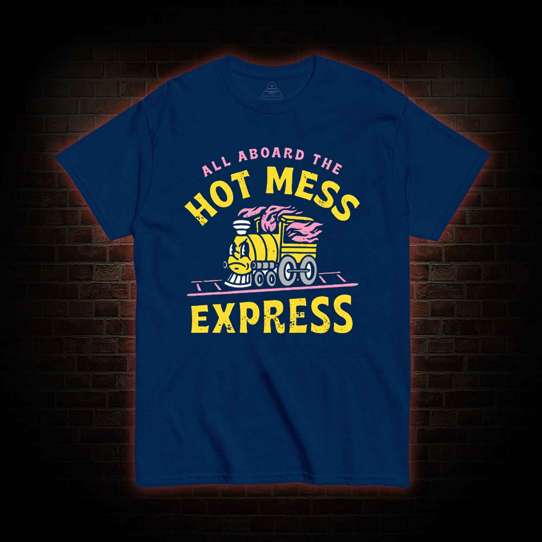 Hot Mess Express T-shirt 