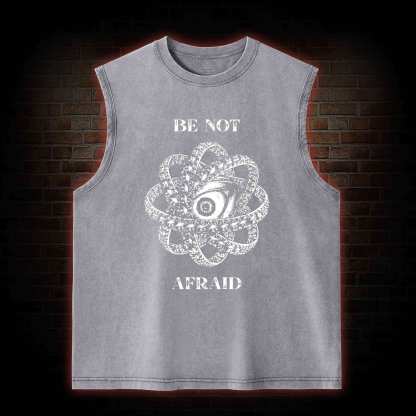 Be Not Afraid Washed Tank Top