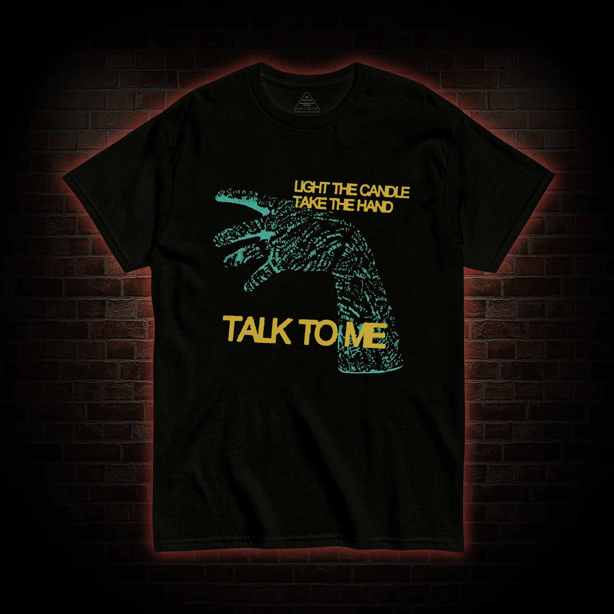 Light the Candle Take the Cursed Hand T-shirt 