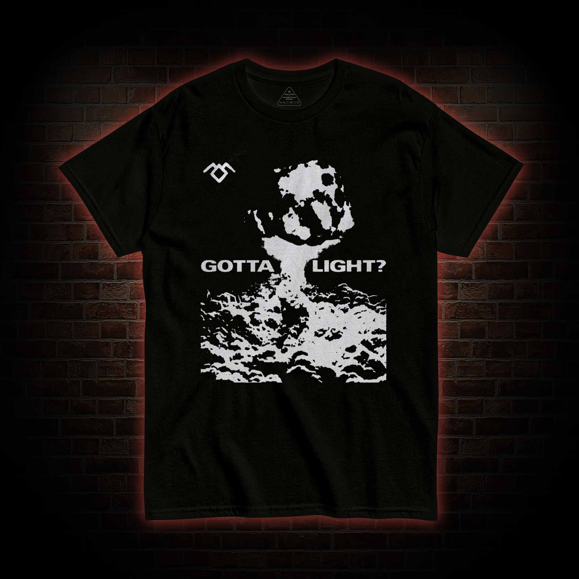 Gotta Light T-shirt 