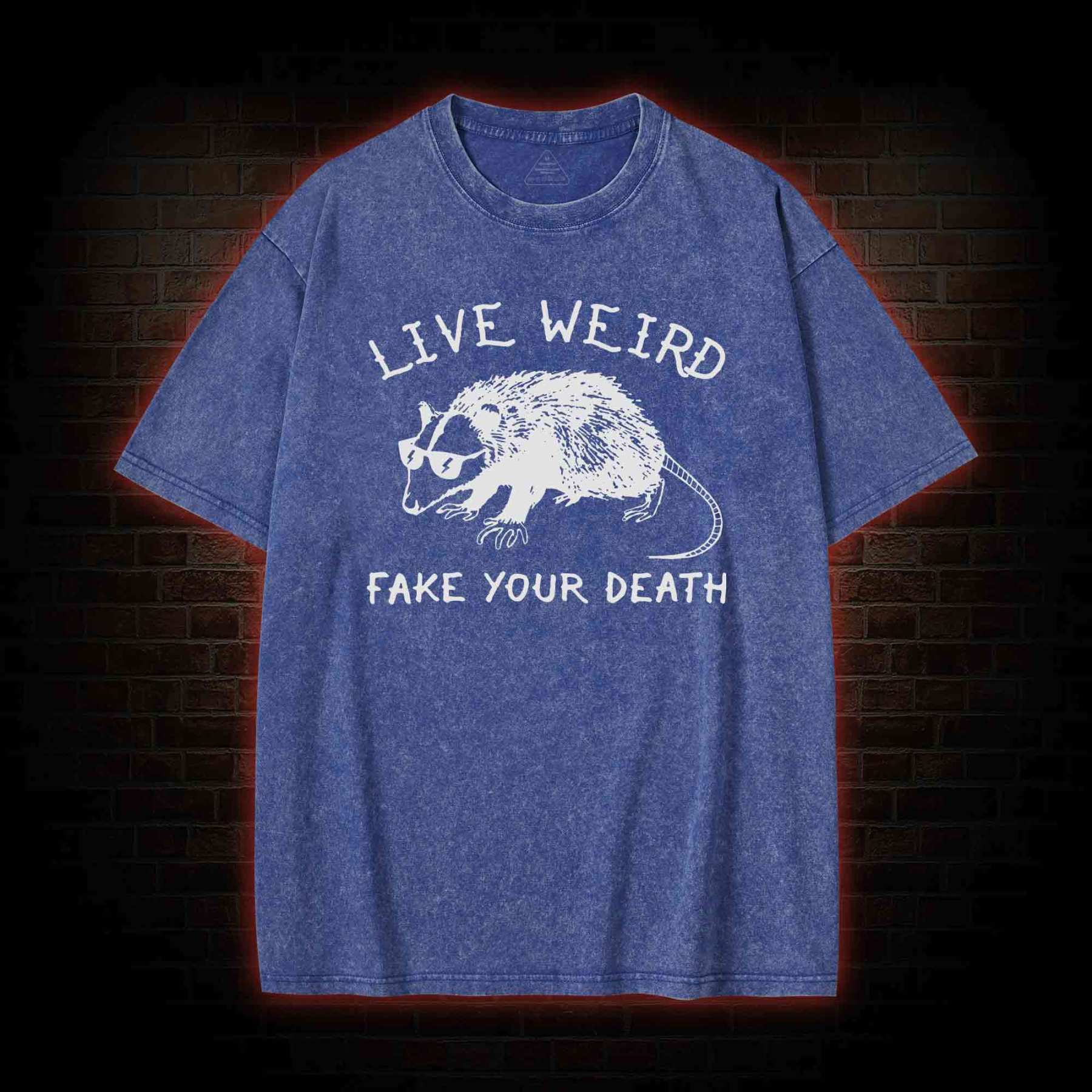 Live Weird Fake Your Death Washed T-shirt