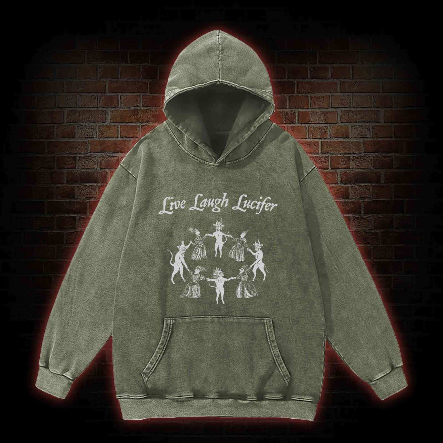 Live Laugh Lucifer Washed Hoodie