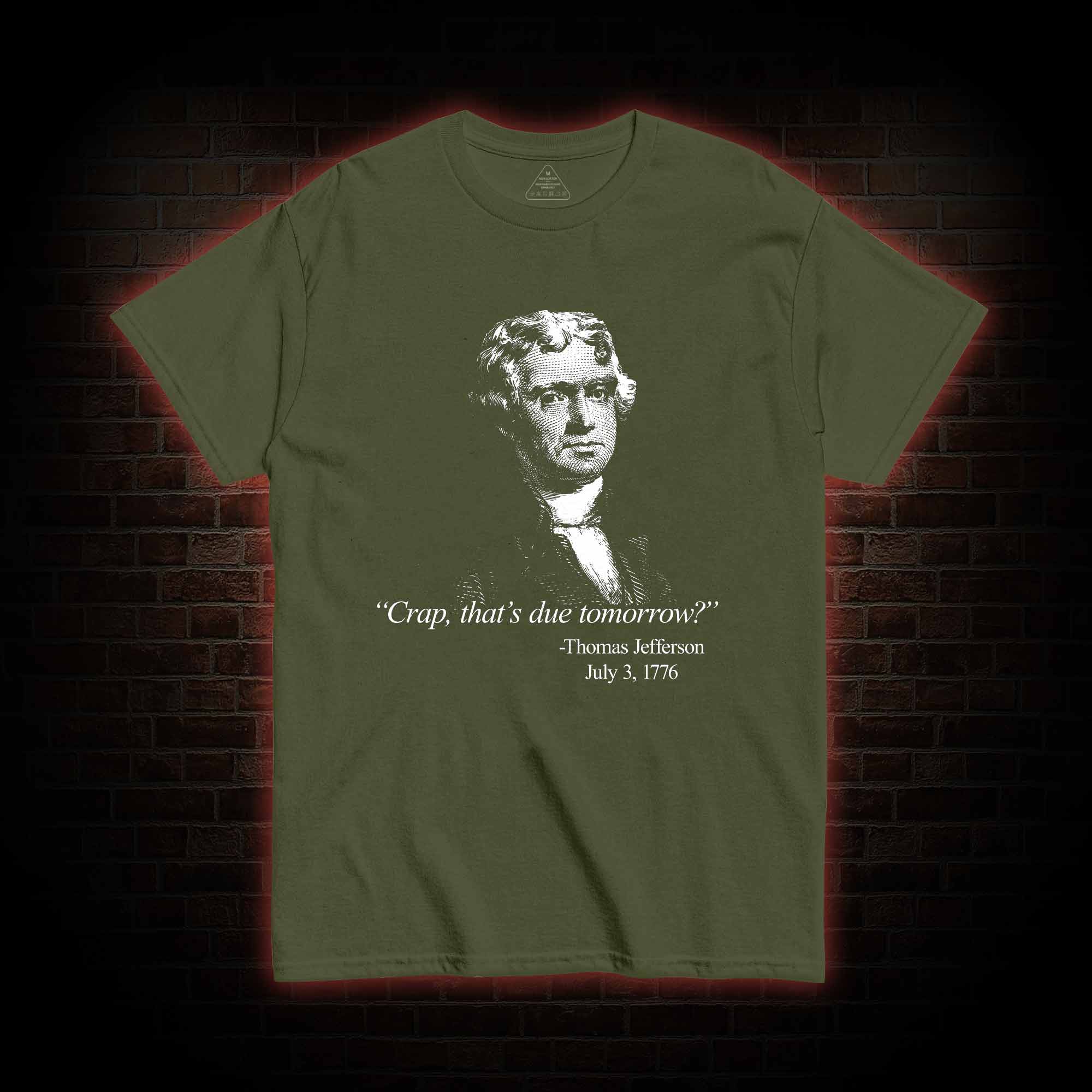 Crap That's Due Tomorrow T-shirt 