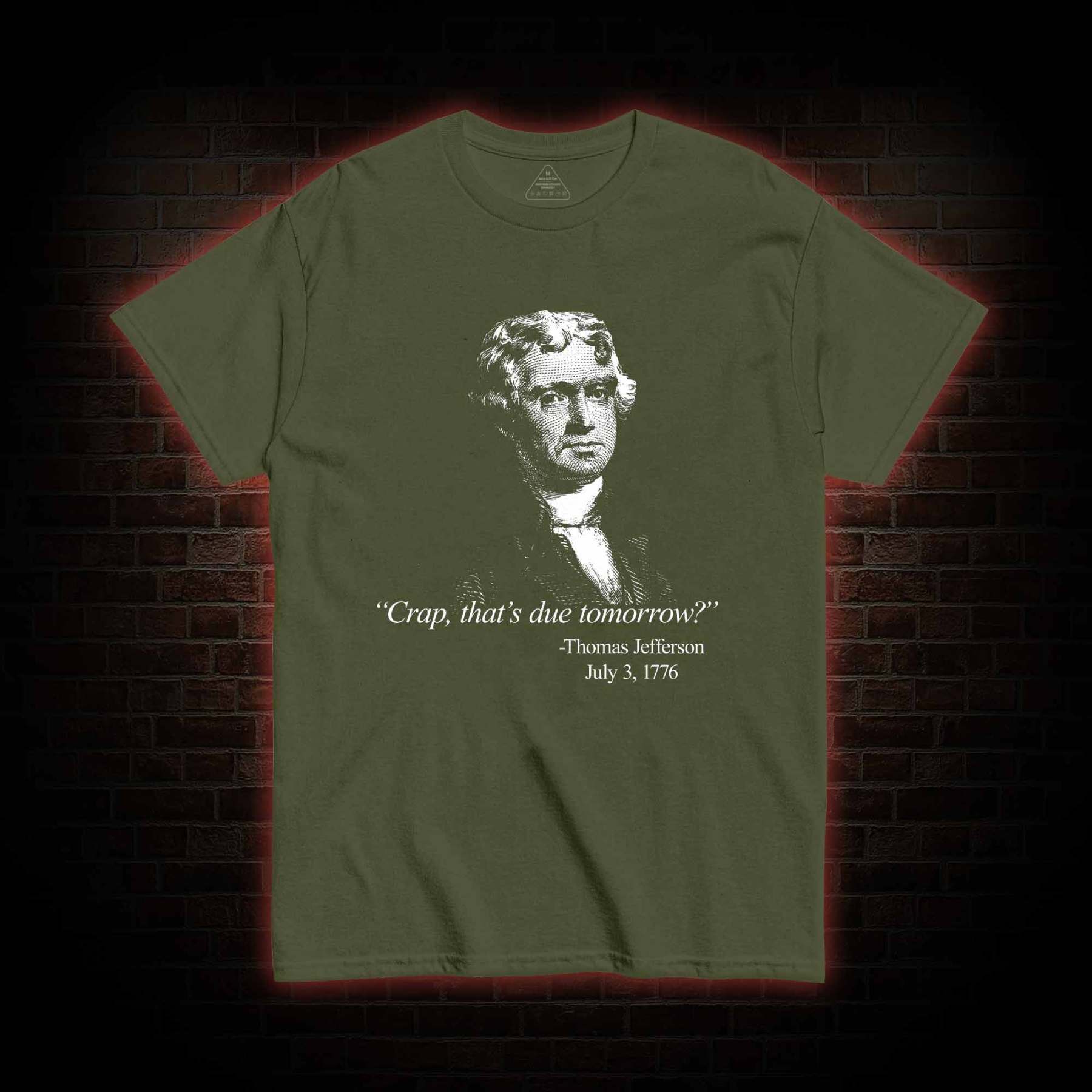 Crap That's Due Tomorrow T-shirt 