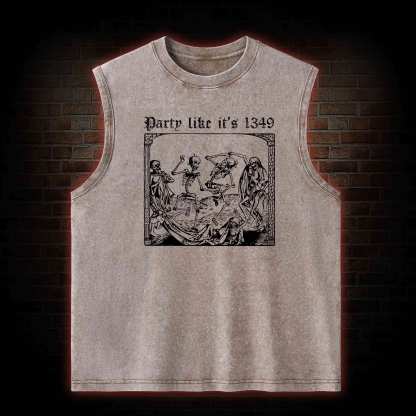 Party Like It's 1349 Washed Tank Top