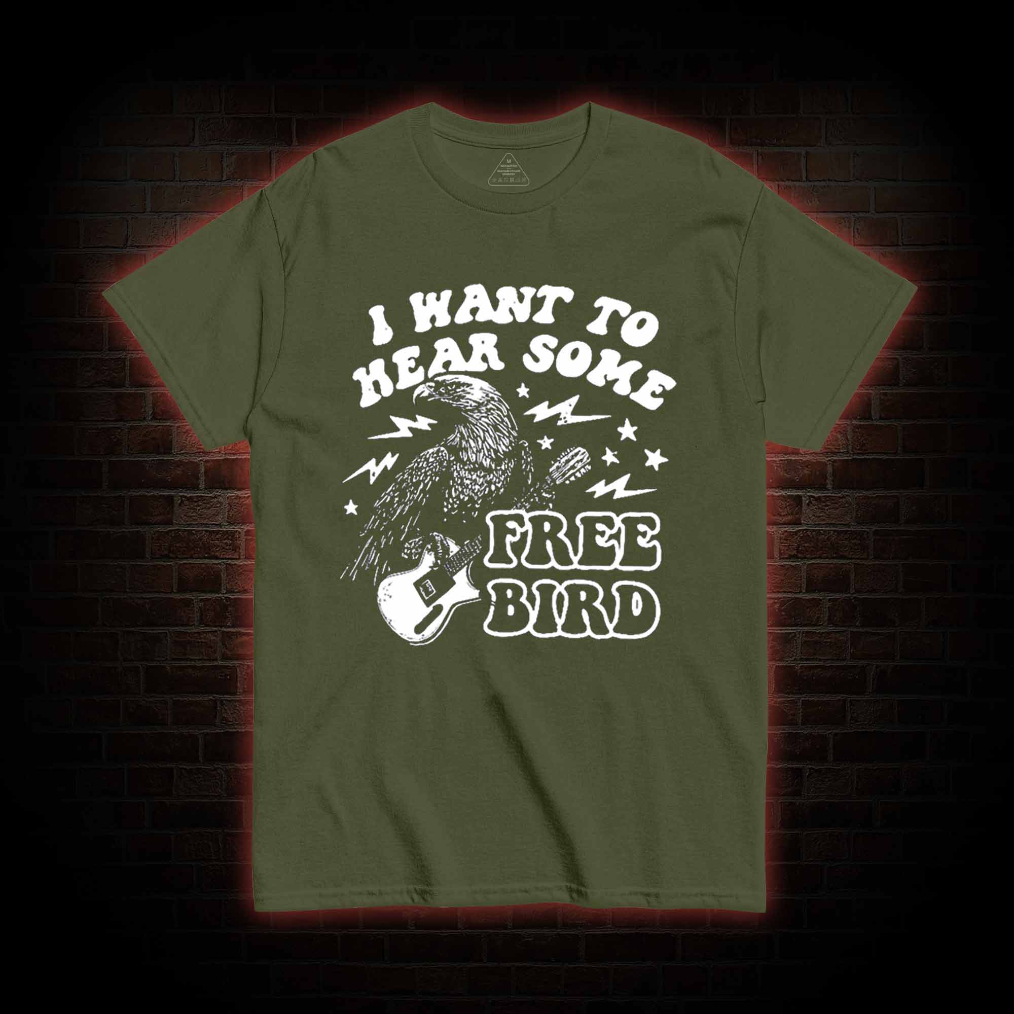 Hear Some Free Bird T-shirt 