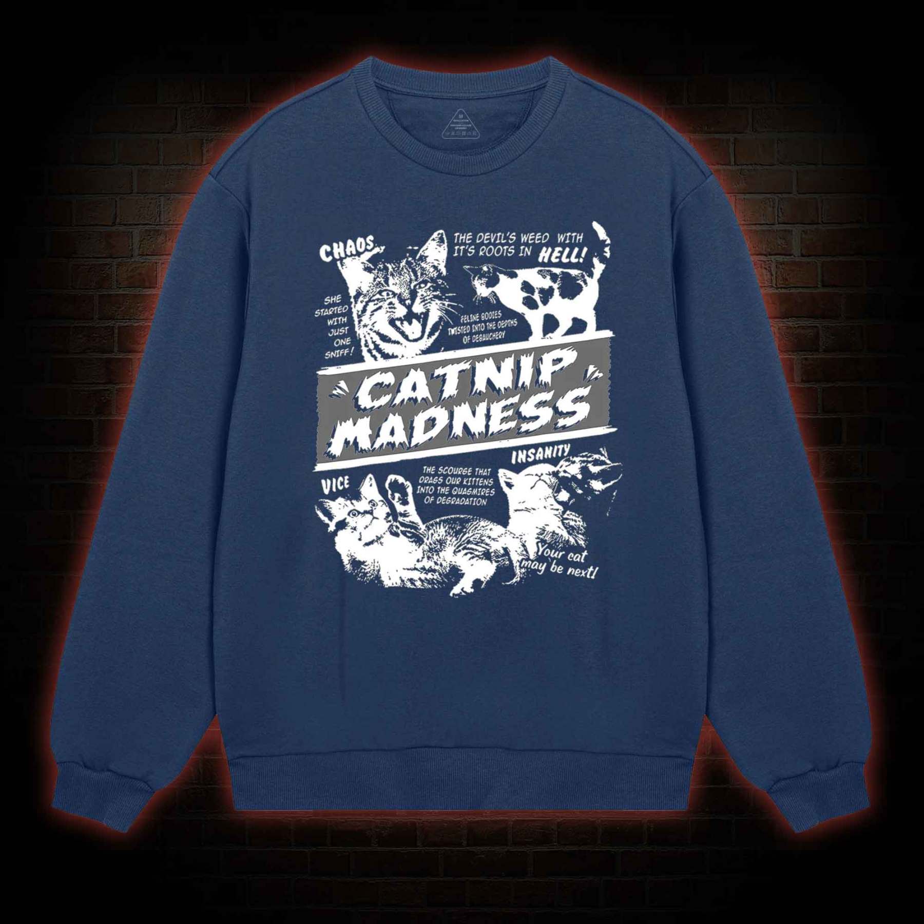 Catnip Madness Sweatshirt